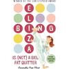 Carmella Van Vleet Eliza Bing is (Not) a Big, Fat Quitter (Tascabile) Eliza Bing
