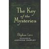 Eliphas Levi Key of the Mysteries (Tascabile)