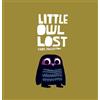 Chris Haughton Little Owl Lost (Copertina rigida)