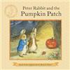 Beatrix Potter Peter Rabbit and the Pumpkin Patch (Tascabile) Peter Rabbit