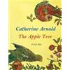 Catherine Arnold The Apple Tree (Tascabile)
