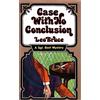 Leo Bruce Case with No Conclusion (Tascabile) Sergeant Beef Series