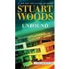 Stuart Woods Unbound (Tascabile) Stone Barrington Novel