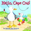 Martha Day Zschock Hello, Cape Cod! (Libro di cartone)