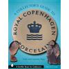 Nick & Caroline A Collector's Guide to Royal Copenhagen Porc (Copertina rigida)