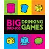 Jordana Tusman Big Bad-Ass Drinking Games (Mixed Media Product) RP Minis