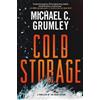 Michael C Grumley Cold Storage (Copertina rigida) Revival