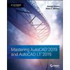 George Omura Brian C. Bent Mastering AutoCAD 2019 and AutoCAD LT 20 (Tascabile)