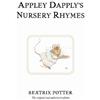Beatrix Potter Appley Dapply's Nursery Rhymes (Copertina rigida)