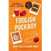 Eden Finley Saxon James Foolish Puckboy (Tascabile) Puckboys