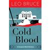 Leo Bruce Cold Blood (Tascabile) Sergeant Beef Series
