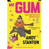 Farshore Mr Gum and the Biscuit Billionaire: An uproarious Red House Children's Book Award winning story for young readers aged 7 to 1