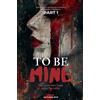 Author Nyx To Be Mine; The Devil Will Tame His Little Dove (Tascabile)