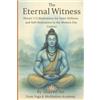 Shuvro Sir The Eternal Witness: Shiva's 112 Meditations for Inner St (Tascabile)
