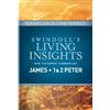 Charles R. Swindoll Insights on James, 1 & 2 Peter (Copertina rigida)