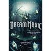 Joshua Khan Dream Magic (Tascabile) Shadow Magic Novel