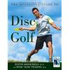 Justin Menickelli Ryan Pickens The Definitive Guide to Disc Golf (Tascabile)