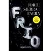 Jordi Sierra I Fabra Frío (Tascabile)
