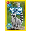 Rose Davidson National Geographic Reader: Animal Tails (L1/Co-reader (Tascabile)