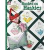 Laurene Sinema Janet Carruth Hooked on Hankies (Tascabile)