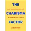 Leesa Rowland The Charisma Factor (Tascabile)