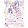 Touya The Villainess's Guide to (Not) Falling in Love 02 (Manga) (Tascabile)