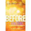 Anna Todd Before (Tascabile) After series, The