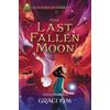 Graci Kim The Last Fallen Moon (Tascabile)