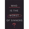 Nancy Guthrie Who Is the Worst of Sinners? (5-Pack) (Tascabile)