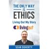 Tutor in Ethics Sean Doherty (St Me The Only Way is Ethics - As Long (Tascabile)