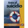 Luz De Lourdes Eguiluz Martha Hermelinda Córdova Jos Ante El Suicidi (Tascabile)