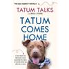 Tatum Talks Mica Stone Tatum Comes Home (Tascabile) Dog Agency Novels