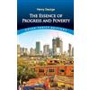 Henry George John Dewey Essence of Progress and Poverty (Tascabile)