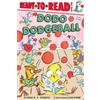 Heidi E y Stemple Dodo Dodgeball (Tascabile) Ready-To-Read