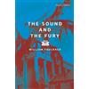 William Faulkner The Sound and the Fury (Tascabile)