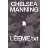 Chelsea Manning Léeme.txt / README.txt: A Memoir (Tascabile)