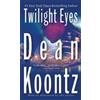 Dean Koontz Twilight Eyes (Tascabile)