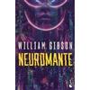 William Gibson Neuromante / Neuromancer (Tascabile)