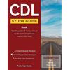 CDL Test Prep T CDL Study Guide Book: Test Preparation & Training Ma (Tascabile)