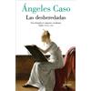 Ángeles Caso Las desheredadas: Una historia de mujer creadoras Siglo (Tascabile)