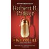 Robert B. Parker High Profile (Tascabile) Jesse Stone Novel