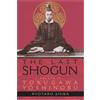 Ryotaro Shiba Last Shogun: The Life of Tokugawa Yoshinobu (Tascabile)