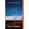 Chris Hammer Scrublands (Tascabile)