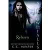 C. C. Hunter Reborn (Tascabile) Shadow Falls: After Dark