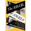 William Egginton The Rigor of Angels (Tascabile)