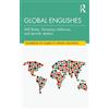 Will Baker Tomokazu Ishikawa Jennifer Jenkins Global Englishes (Tascabile)
