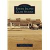 Christopher Scott Martin David Norton Stone Rhode Island Clam Shacks (Tascabile)