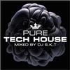 Various Artists Pure Tech House: Mixed By DJ S.K.T. (CD) Album