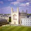 Choir of King's The Choir of King's College Cambridge: The Music of King's: (CD)