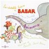 Various Composers La Veritable Histoire De Babar/Le Carnaval Des Animause (CD)